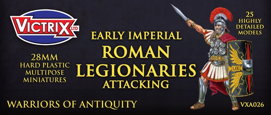Victrix Early Imperial Roman Legionaries Attacking